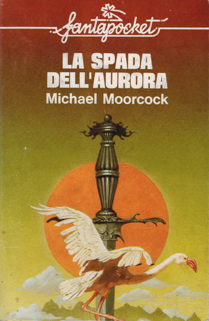 <i>   Sword Of The Dawn</i>: <b><i> La Spada Dell'Aurora</i></b>,  Longanesi, 1978 p/b